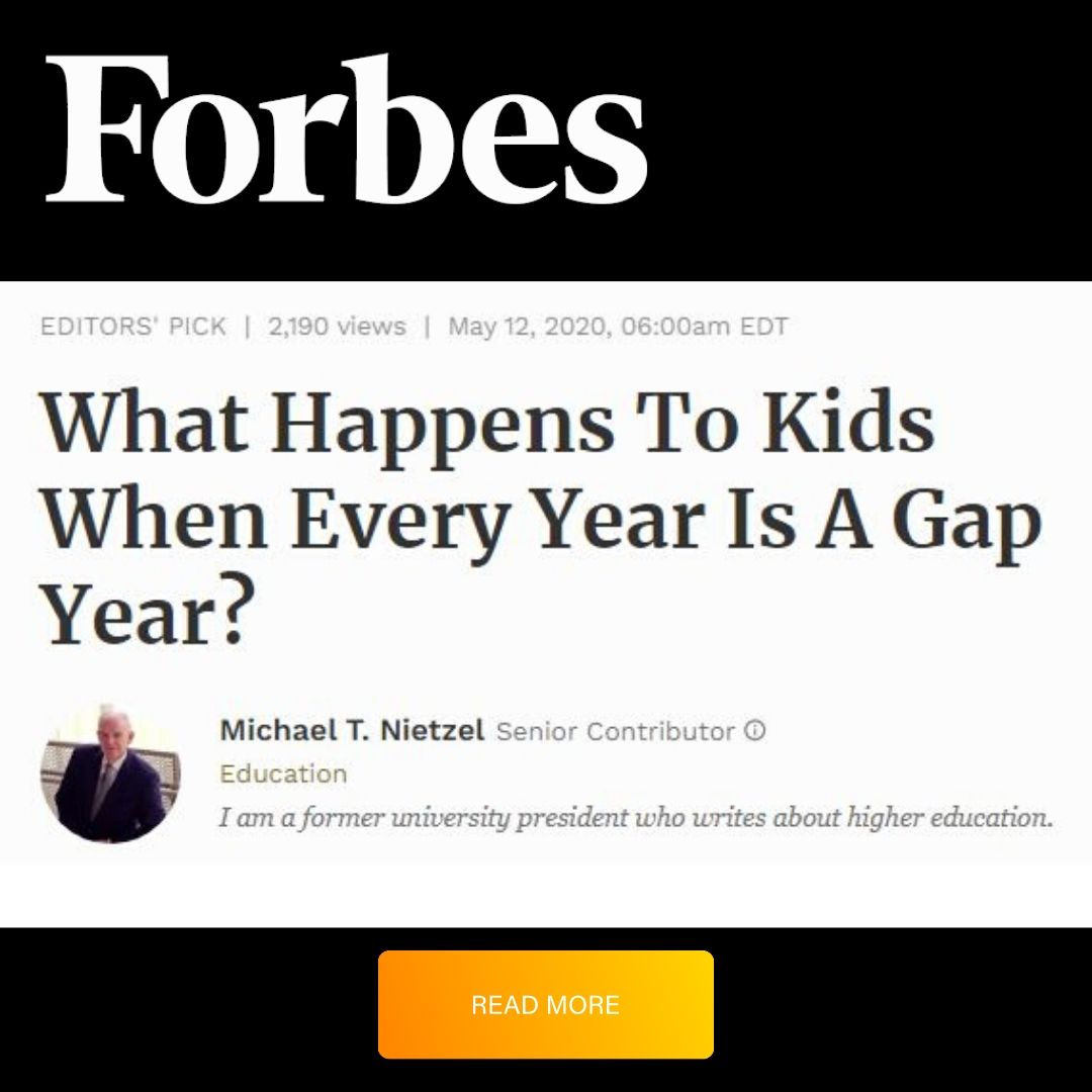 What Happens to Kids When Every Year is a Gap Year - Forbes Article